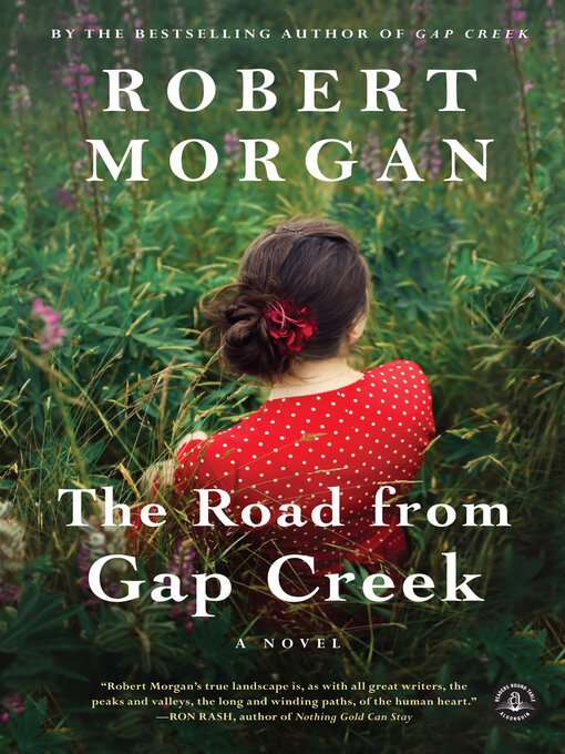 Title details for The Road from Gap Creek by Robert Morgan - Available